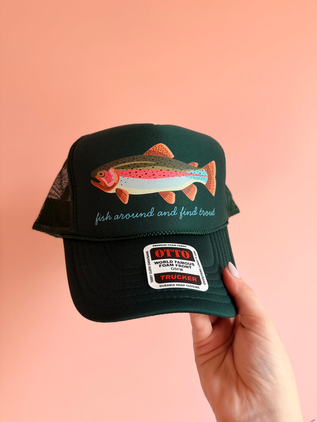 Fish Around Trucker Hat