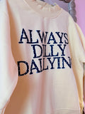 Always Dilly Dallying Mock Neck *preorder*